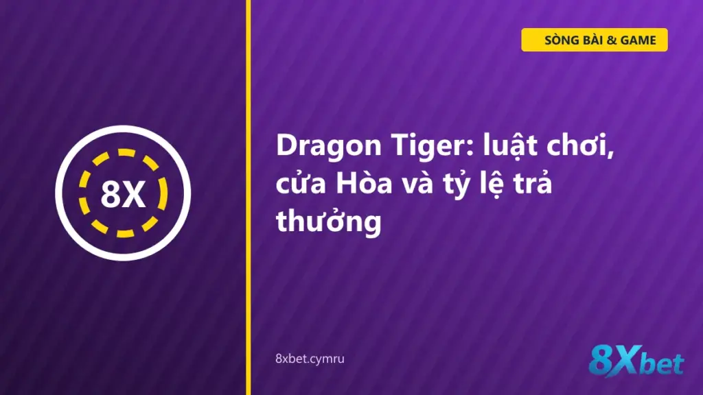 Bàn Dragon Tiger trực tuyến với hai ô Rồng và Hổ, mỗi bên một lá bài vừa được lật