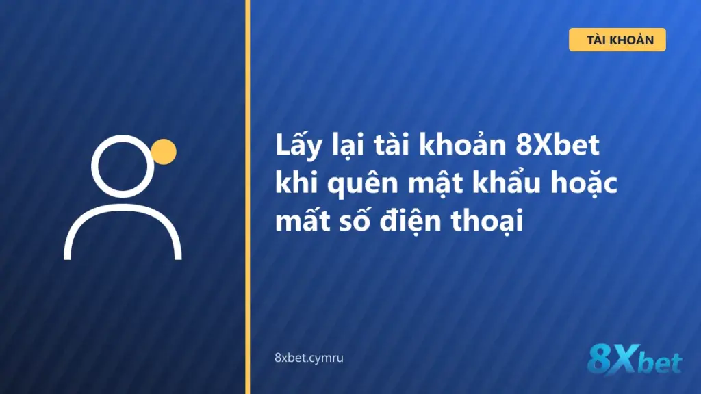 Người dùng chuẩn bị thông tin xác minh để lấy lại tài khoản 8Xbet qua kênh hỗ trợ 24/7
