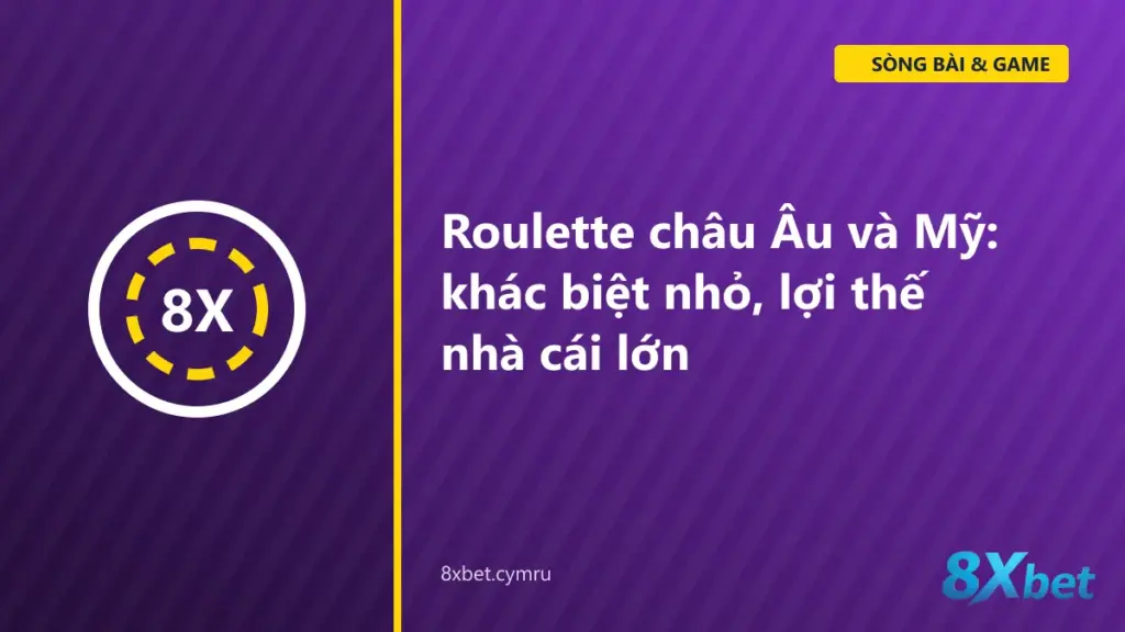Hai bánh xe roulette đặt cạnh nhau, một bánh có ô 0 duy nhất và một bánh có cả ô 0 và 00